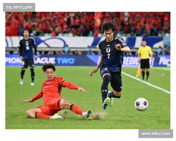 中国国足对阵日本比赛时间确认及双方实力对比深度分析前瞻详细版